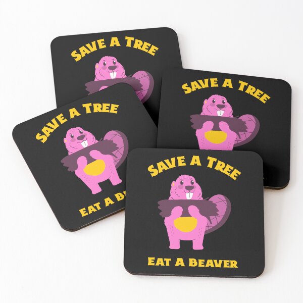 Item preview, Save a tree Eat a beaver, Willow Days designed and sold by avit1.