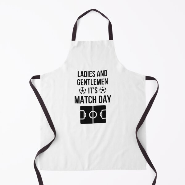 Item preview, Football Meme - Ladies and Gentlemen It's Match Day (Original) designed and sold by FilipeFerreira.