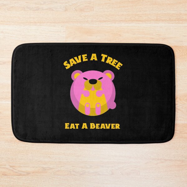 Item preview, Save a tree Eat a beaver, Willow Days designed and sold by avit1.