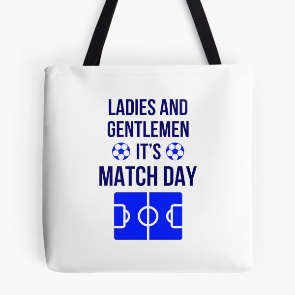 Item preview, Football Meme - Ladies and Gentlemen It's Match Day (Blue) designed and sold by FilipeFerreira.