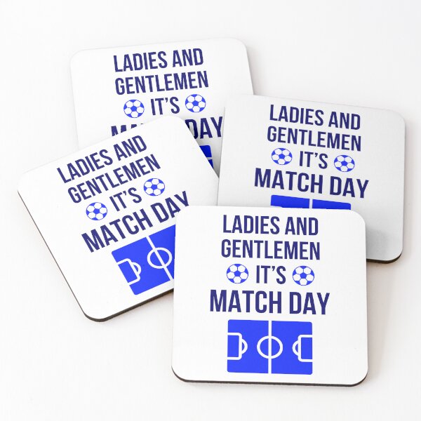 Item preview, Football Meme - Ladies and Gentlemen It's Match Day (Blue) designed and sold by FilipeFerreira.