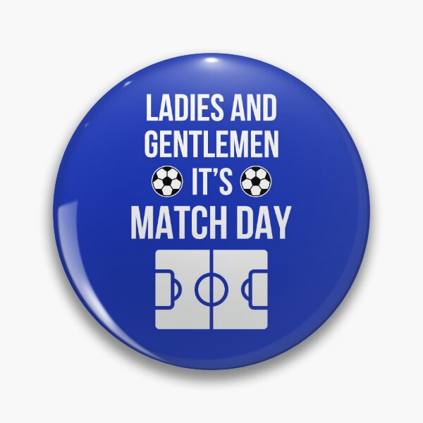 Artikelvorschau, Football Meme - Ladies and Gentlemen It's Match Day (Blau BG) entworfen und verkauft von FilipeFerreira.