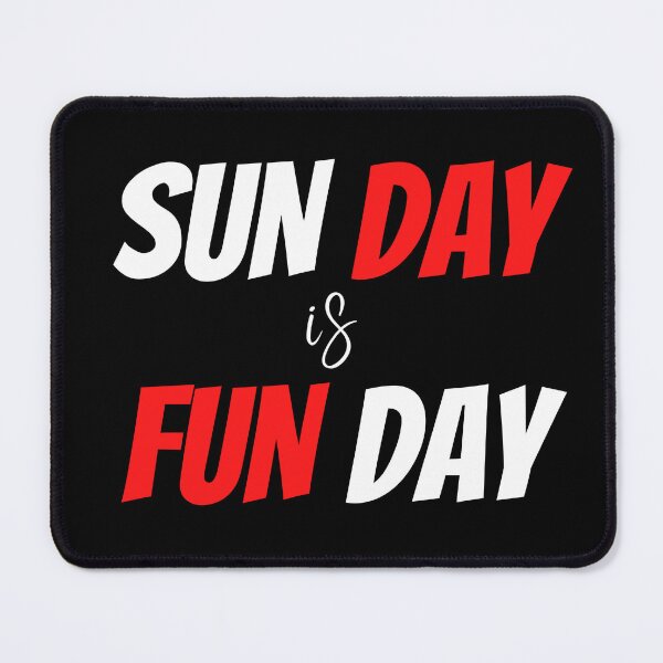 Item preview, SUNDAY FUNDAY Weekend vibes cool design designed and sold by PrintSquad.