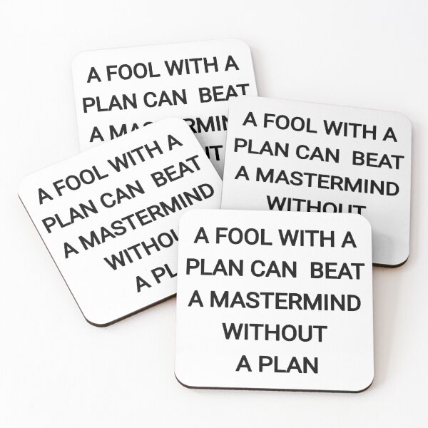 Item preview, A fool with a plan can beat a mastermind without a plan designed and sold by Itaxi.