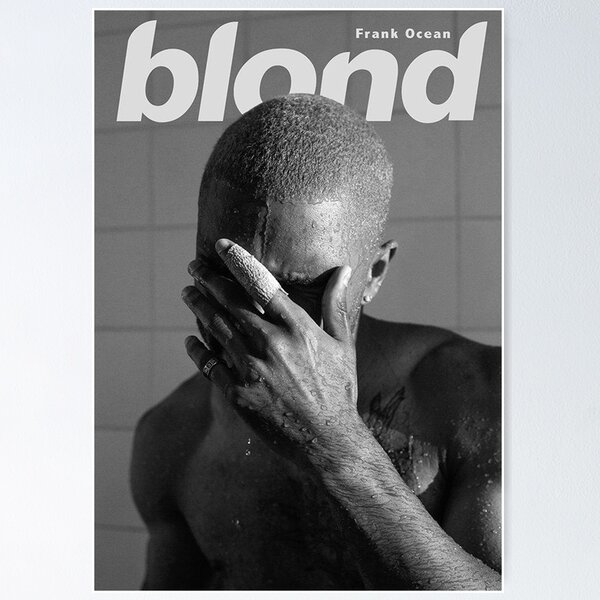 Frank Ocean Blond Posters for Sale | Redbubble