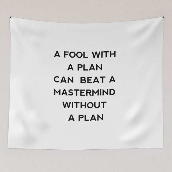 Item preview, A fool with a plan beat a mastermind without a plan designed and sold by Itaxi.