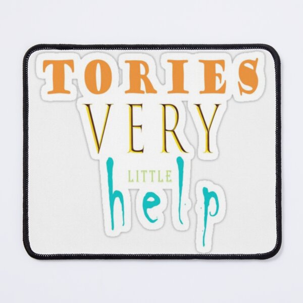 Item preview, Copy of Tories Very Little Help Classic T-Shirt designed and sold by WorldMarkets.