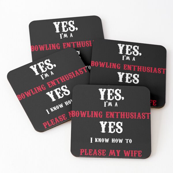 Item preview, YES I'm a bowling enthusiast  designed and sold by fallcat.