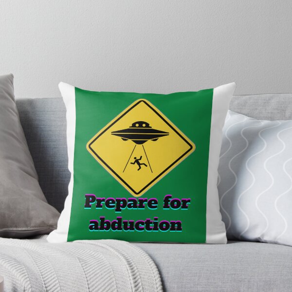 Item preview, Prepare for abduction  designed and sold by Nerdycrayon.