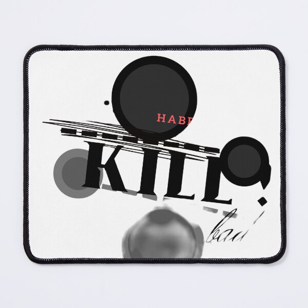 Item preview, kill your bad habbits designed and sold by mapacs100.