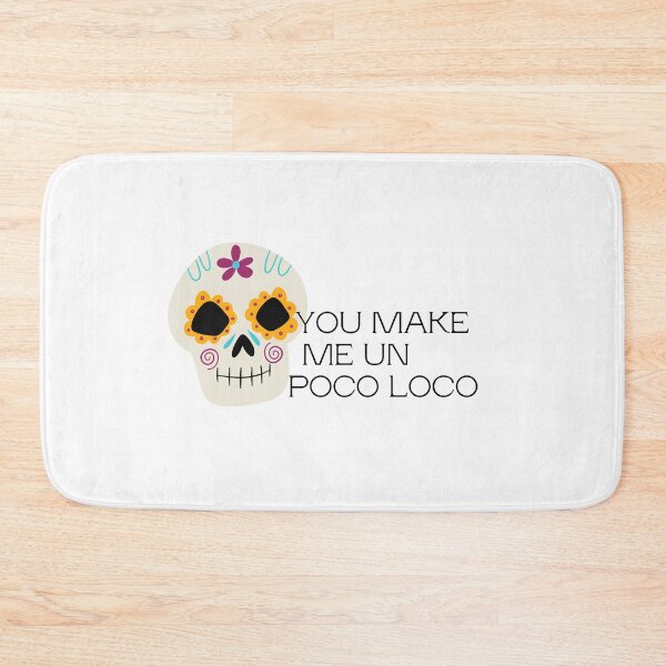 Item preview, You Make Me Un Poco Loco Coco Song Disney designed and sold by ZazzyPumpkin.