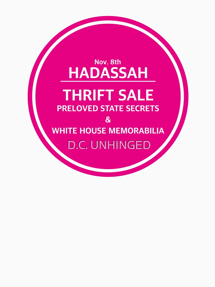 "Hadassah Thrift Sale Sign" Tshirt for Sale by PennAve16 Redbubble