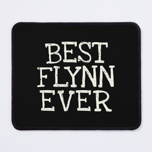 Item preview, Best Flynn Ever Funny Personalized Name designed and sold by MariosNydras.