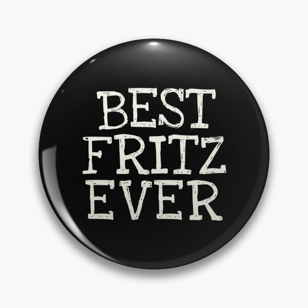 Item preview, Best Fritz Ever Funny Personalized Name designed and sold by MariosNydras.
