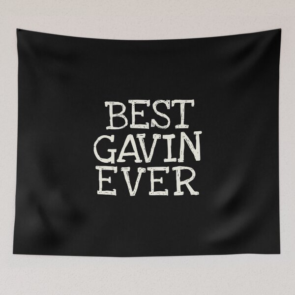 Item preview, Best Gavin Ever Funny Personalized Name designed and sold by MariosNydras.