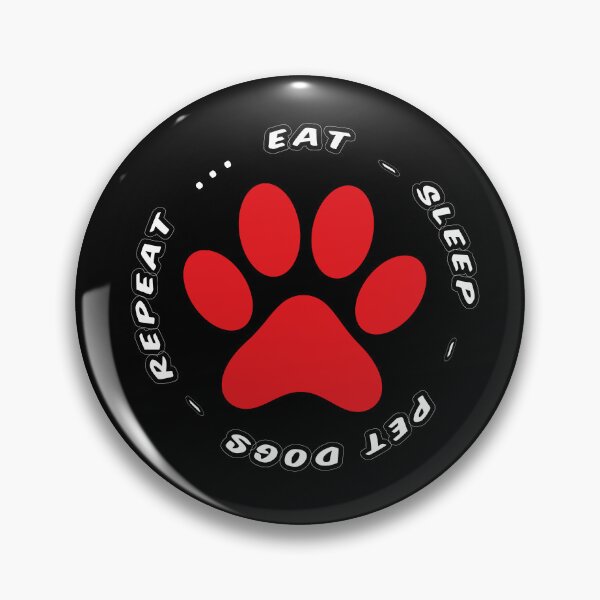 Item preview, eat sleep pet dogs repeat funny dog lovers designed and sold by randomdogshirt.