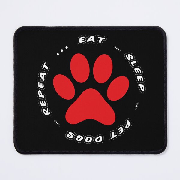 Item preview, eat sleep pet dogs repeat funny dog lovers designed and sold by randomdogshirt.