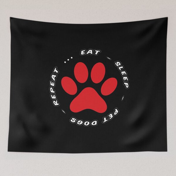 Item preview, eat sleep pet dogs repeat funny dog lovers designed and sold by randomdogshirt.