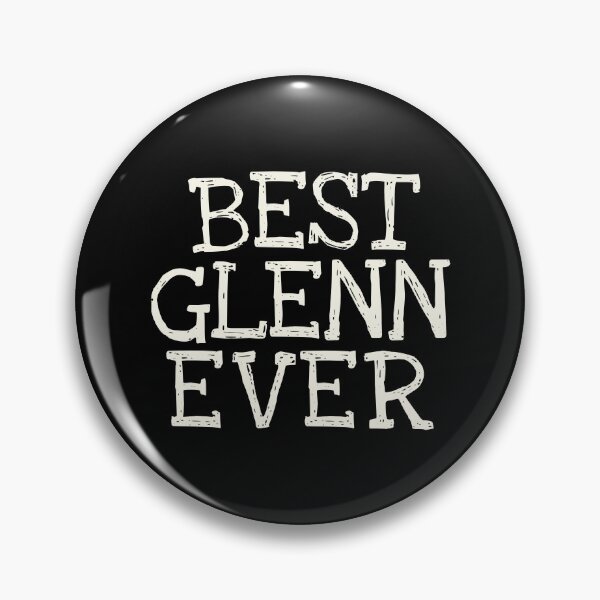 Item preview, Best Glenn Ever Funny Personalized Name designed and sold by MariosNydras.