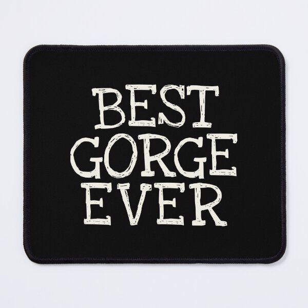 Item preview, Best Gorge Ever Funny Personalized Name designed and sold by MariosNydras.