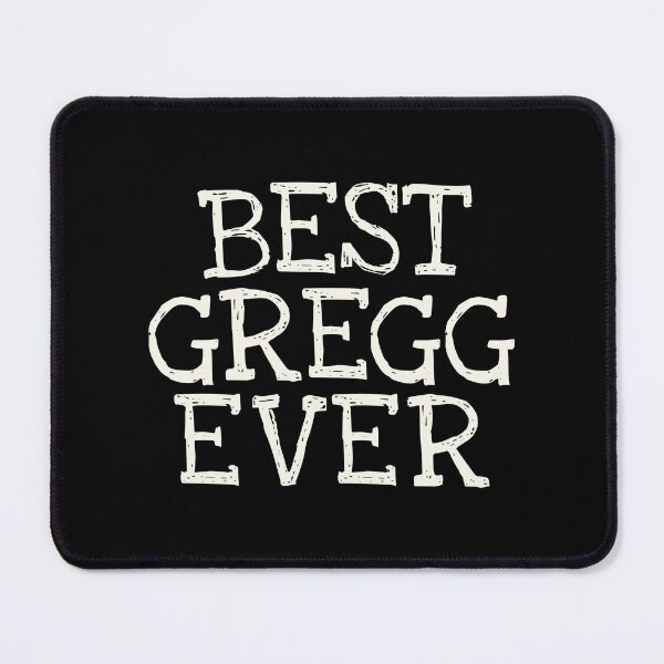 Item preview, Best Gregg Ever Funny Personalized Name designed and sold by MariosNydras.
