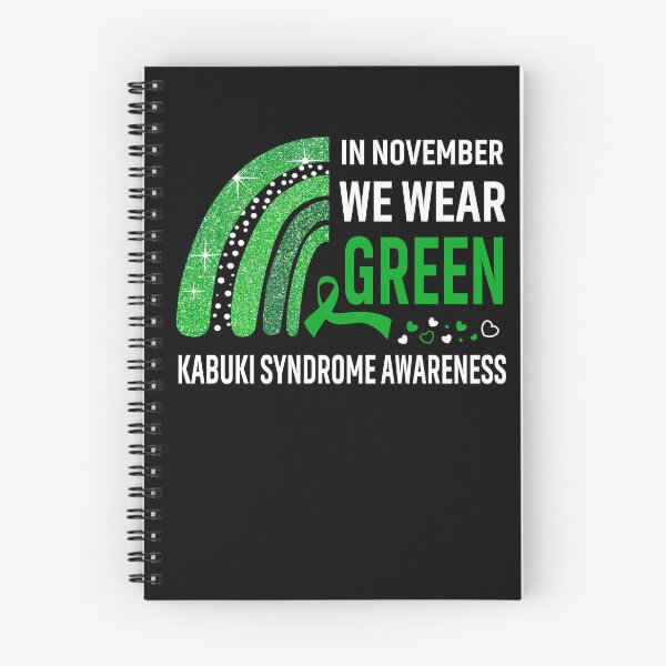 Item preview, In November We Wear Green Kabuki Syndrome Awareness designed and sold by Gillosina.