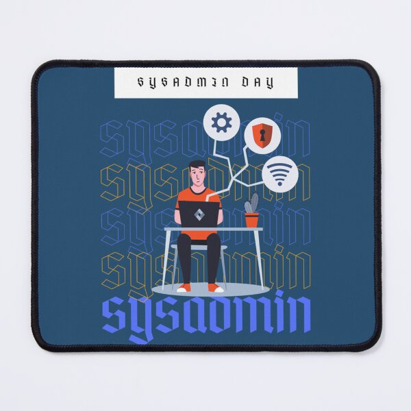 Item preview, sysadmin day  ,   designed and sold by Duntalkshop.