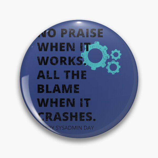 Item preview, Sysadmin day  happy sysadmin day  sysadmin jokes      designed and sold by Duntalkshop.