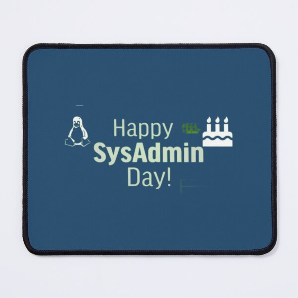 Item preview, Sysadmin Day 2   designed and sold by Duntalkshop.