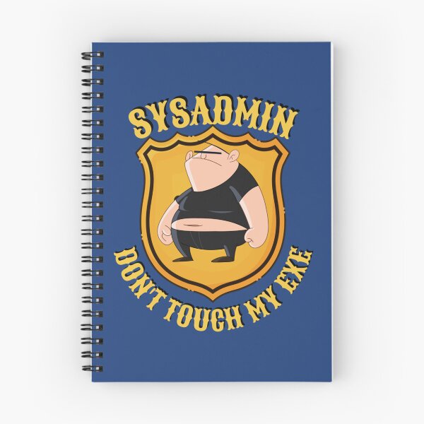 Item preview, SYSADMIN DON_T TOUCH MY EXE - funny geek, nerd and pc lovers   designed and sold by Duntalkshop.