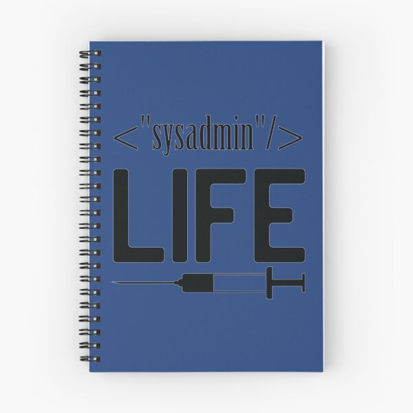 Item preview, Sysadmin Life because even developer need Geek   designed and sold by Duntalkshop.