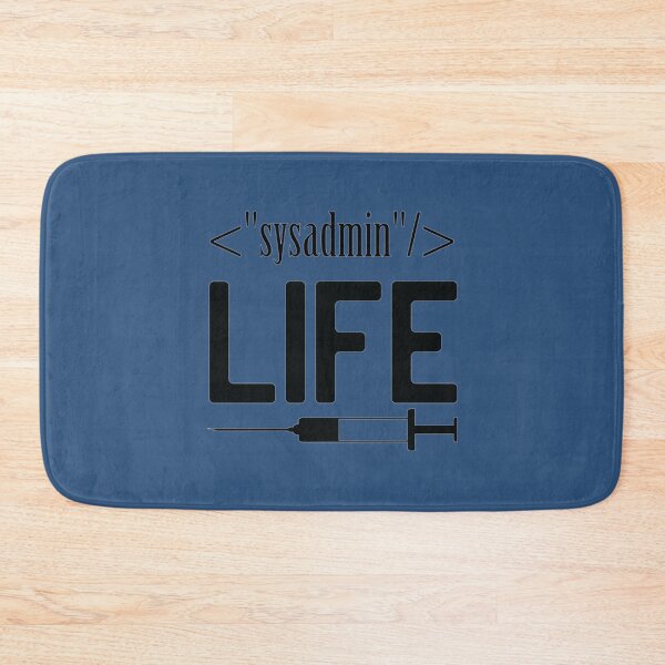 Item preview, Sysadmin Life because even developer need Geek   designed and sold by Duntalkshop.
