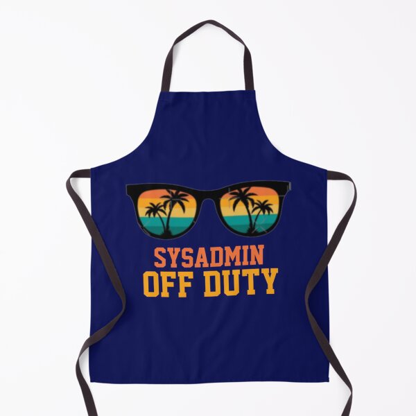 Item preview, Sysadmin Off Duty    designed and sold by Duntalkshop.