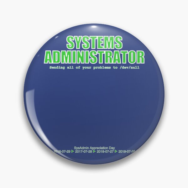 Item preview, Administrador de sistemas (verde) - Día SysAdmin designed and sold by Duntalkshop.