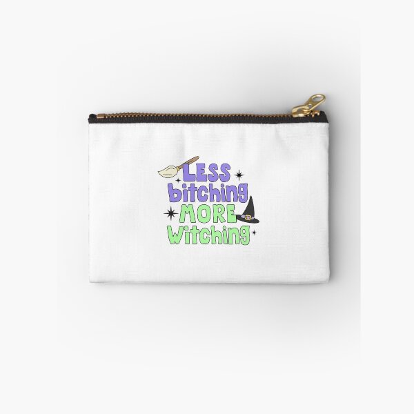 Item preview, Less B*tching More Witching designed and sold by Taylor Wutrick.