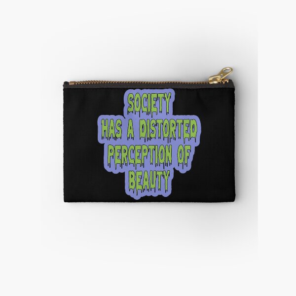 Item preview, Society Has A Distorted Perception Of Beauty designed and sold by JLCableStudio.