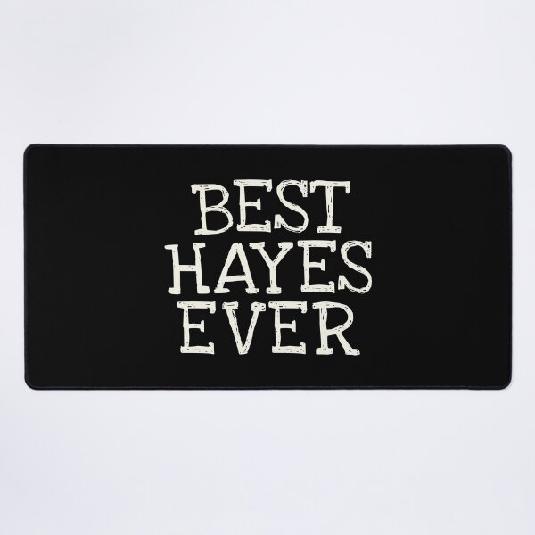 Item preview, Best Hayes Ever Funny Personalized Name designed and sold by MariosNydras.