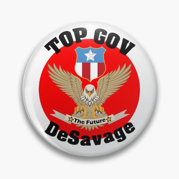 Item preview, Top Gov Ron DeSantis Florida's Governor Runs For Office Presidential Election Ron De Savage designed and sold by Sonatablue.