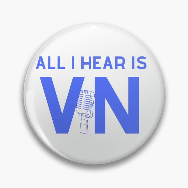 Item preview, ALL I HEAR IS VN designed and sold by jazzmode.