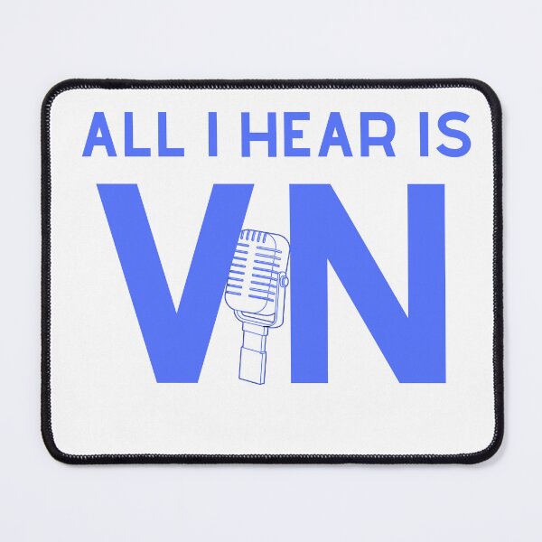 Item preview, ALL I HEAR IS VN designed and sold by jazzmode.