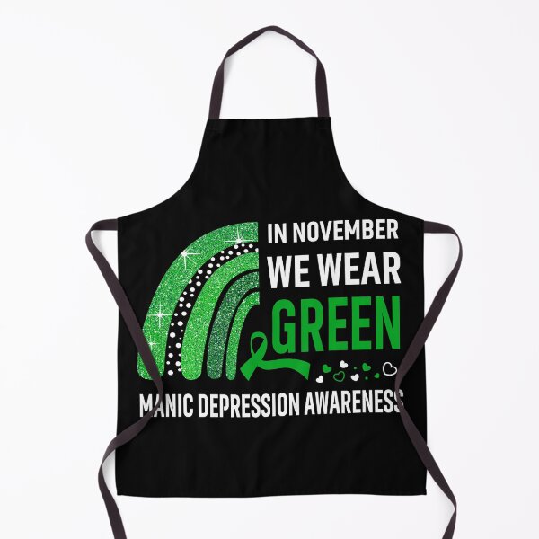 Item preview, In November We Wear Green Manic Depression Awareness designed and sold by Gillosina.