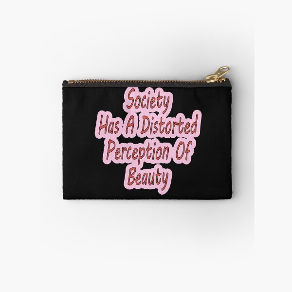 Item preview, Society Has A Distorted Perception Of Beauty designed and sold by JLCableStudio.