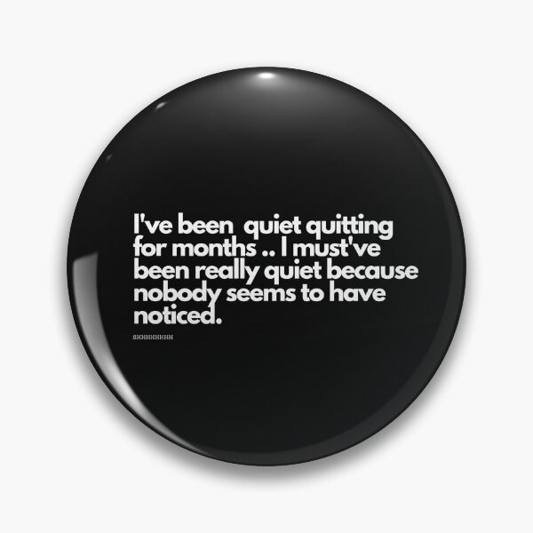 Item preview, Quiet Quitting  designed and sold by PurpleAcademy.