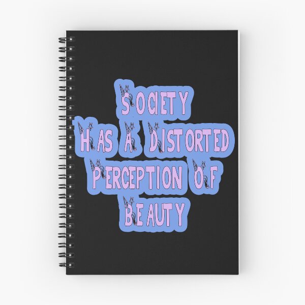 Item preview, Society Has A Distorted Perception Of Beauty designed and sold by JLCableStudio.