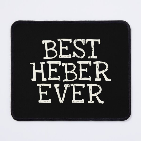 Item preview, Best Heber Ever Funny Personalized Name designed and sold by MariosNydras.