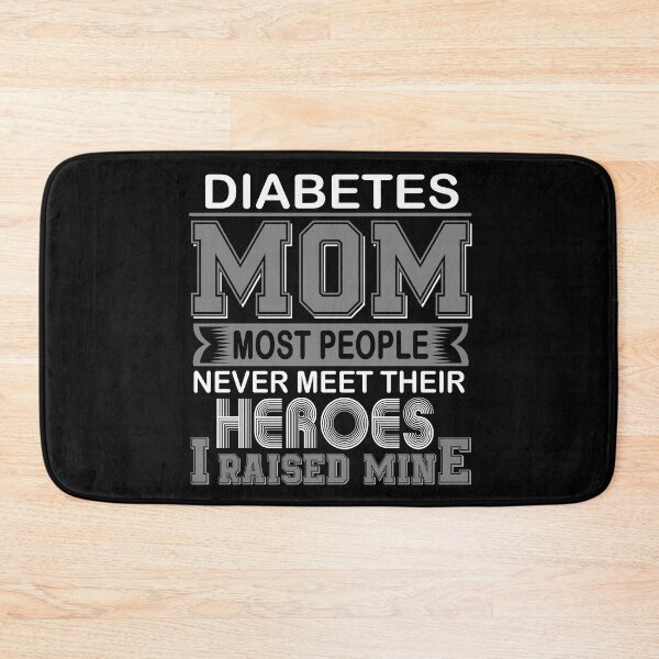 Item preview, Proud Diabetes Mom Most People Never Meet Their Heroes I Raise Mine designed and sold by frechettee.