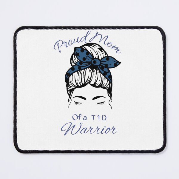 Item preview, Proud Mom Of A Warrior - A T1D Proud Mother For Diabetes Awareness Messy  designed and sold by Norstyle.