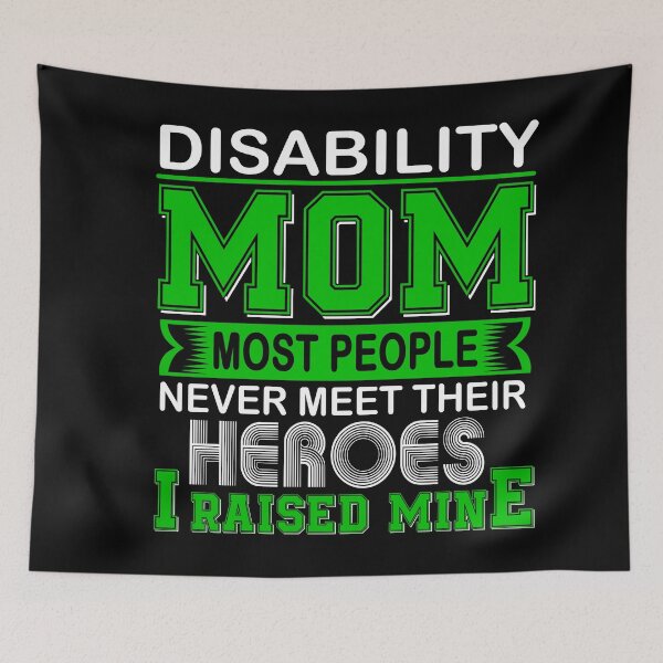 Item preview, Proud Disability Mom Most People Never Meet Their Heroes I Raise Mine designed and sold by frechettee.