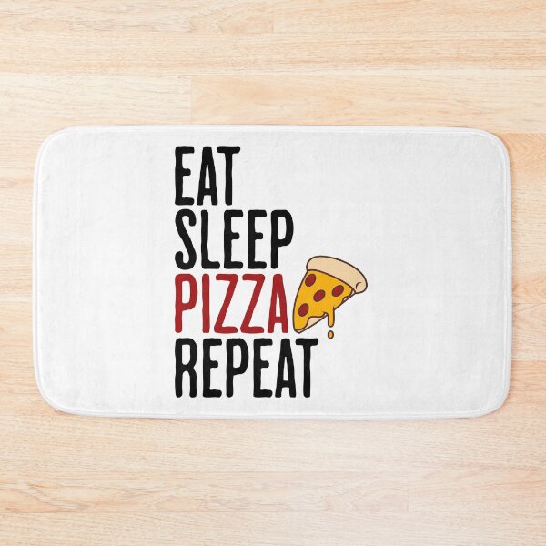 Item preview, Eat Sleep Pizza Repeat - Funny Pizza Humor designed and sold by AlanPhotoArt.