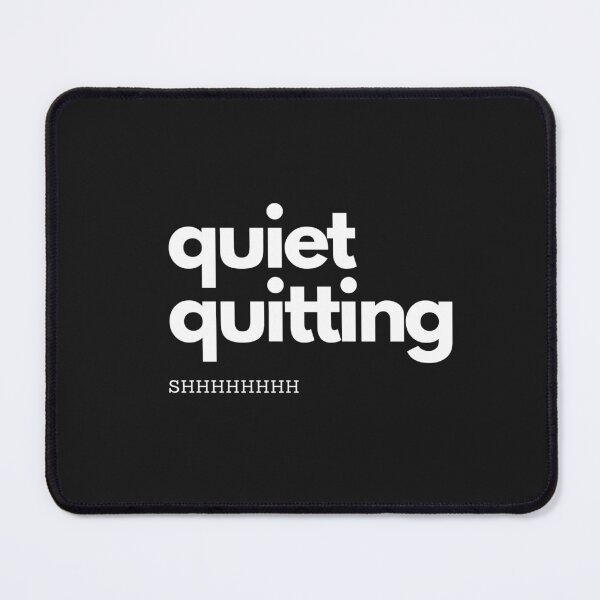Item preview, Quiet Quitting | Acting your wage designed and sold by PurpleAcademy.